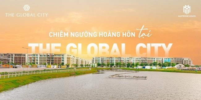 The Global City - “Viên Ngọc Quý” Hút Nhà Đầu Tư Với 3 Sản Phẩm Đỉnh Cao