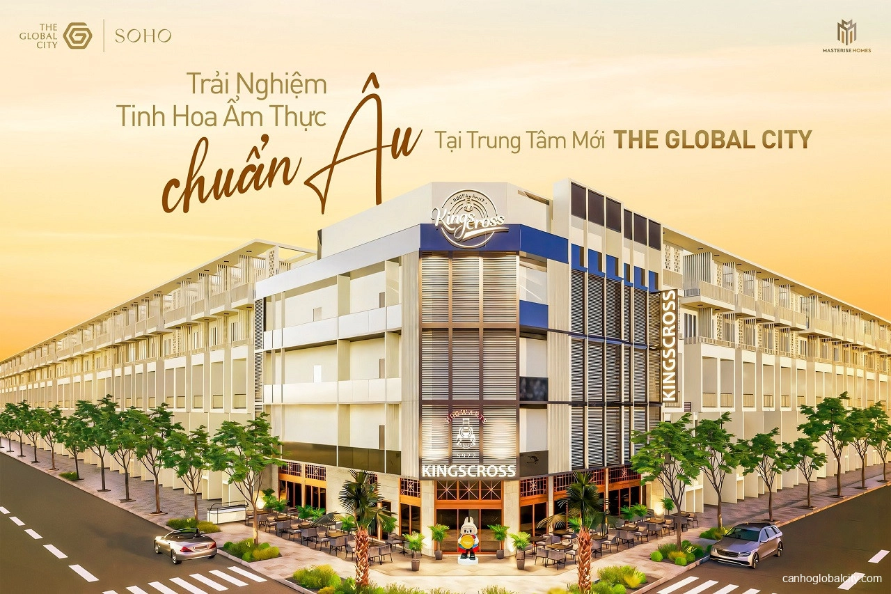 Nhà hàng Kingscross Global City - Nơi trải nghiệm ẩm thực Âu - Á độc đáo Nhà hàng Kingscross Global City - Nơi trải nghiệm ẩm thực Âu - Á độc đáo