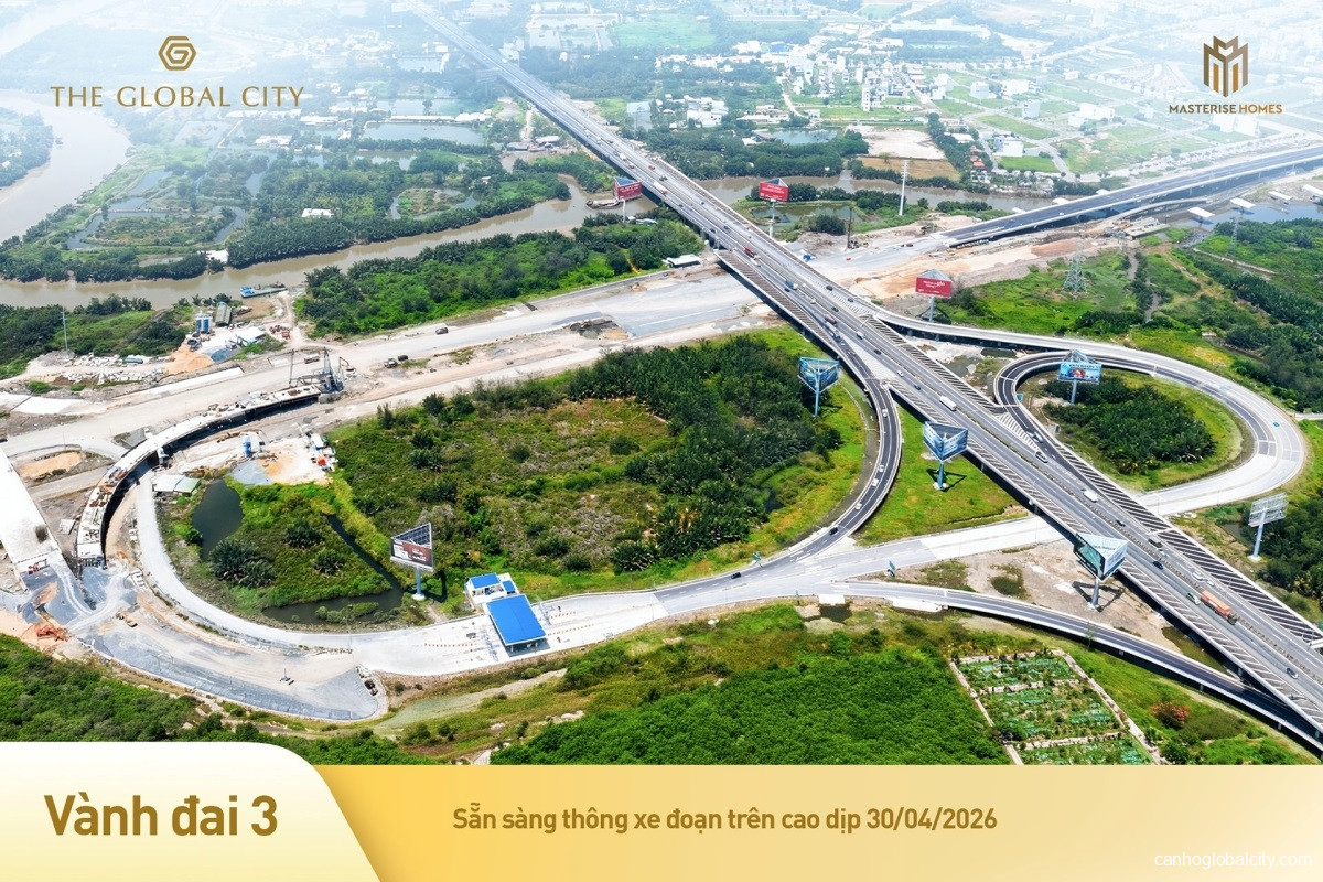 Cập nhật tiến độ The Global City tháng 3/2026 mới nhất