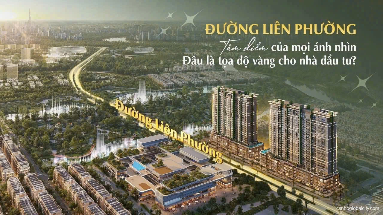 Toàn cảnh về đường Liên Phường tại The Global City Toàn cảnh về đường Liên Phường tại The Global City